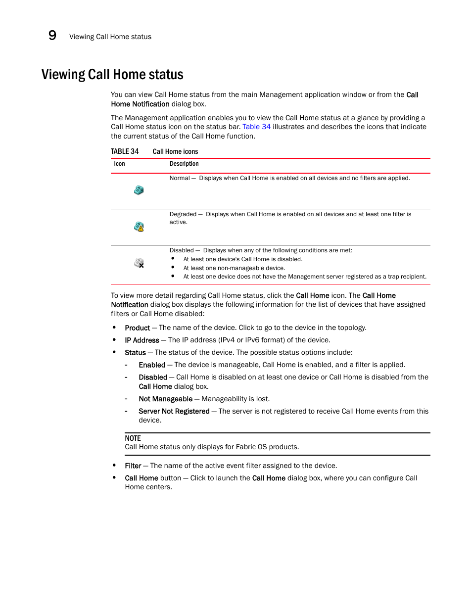 Viewing call home status | Brocade Network Advisor SAN User Manual v12.1.0 User Manual | Page 350 / 1690