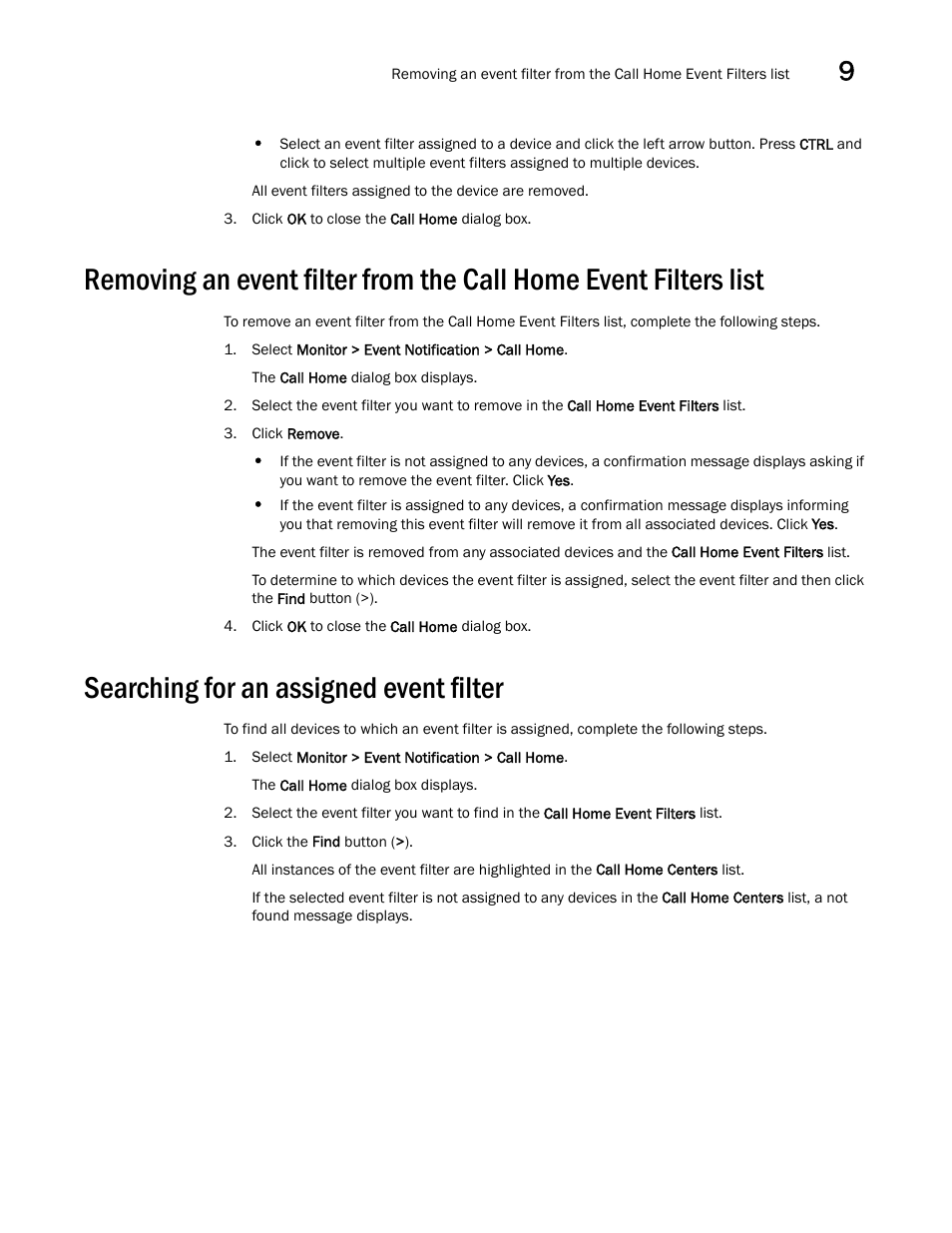Searching for an assigned event filter, Removing an event filter from, The call home event filters list | Brocade Network Advisor SAN User Manual v12.1.0 User Manual | Page 355 / 1690