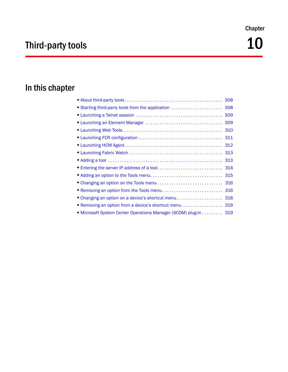 Third-party tools, Chapter 10, Chapter 10, “third-party tools | Brocade Network Advisor SAN User Manual v12.1.0 User Manual | Page 357 / 1690