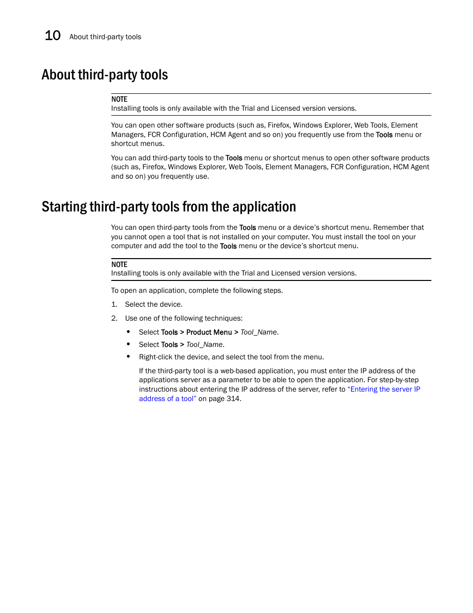 About third-party tools, Starting third-party tools from the application | Brocade Network Advisor SAN User Manual v12.1.0 User Manual | Page 358 / 1690