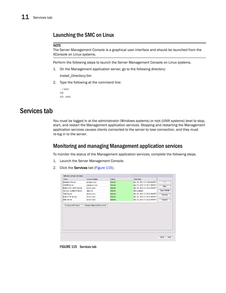 Launching the smc on linux, Services tab | Brocade Network Advisor SAN User Manual v12.1.0 User Manual | Page 374 / 1690