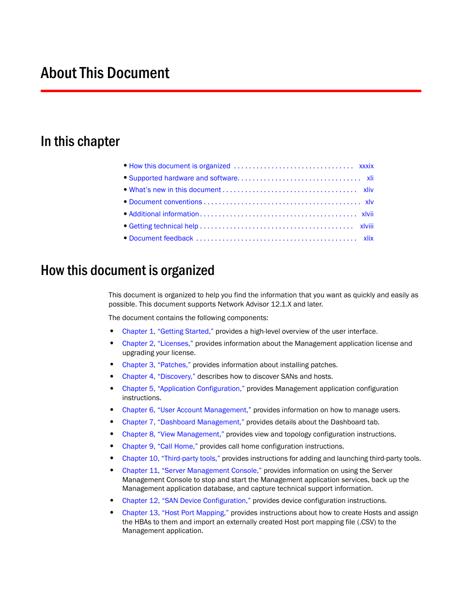 About this document, How this document is organized | Brocade Network Advisor SAN User Manual v12.1.0 User Manual | Page 39 / 1690