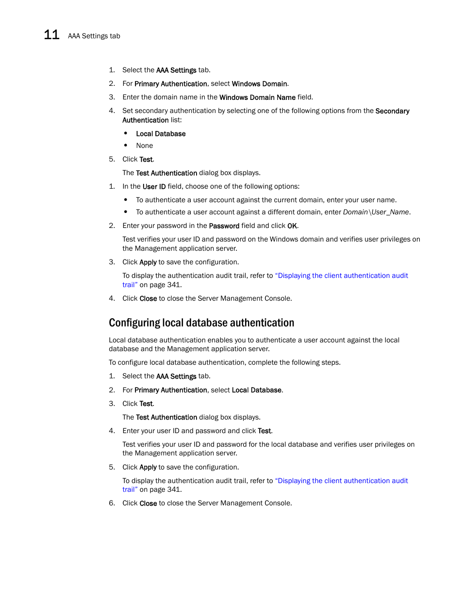 Configuring local database authentication | Brocade Network Advisor SAN User Manual v12.1.0 User Manual | Page 390 / 1690