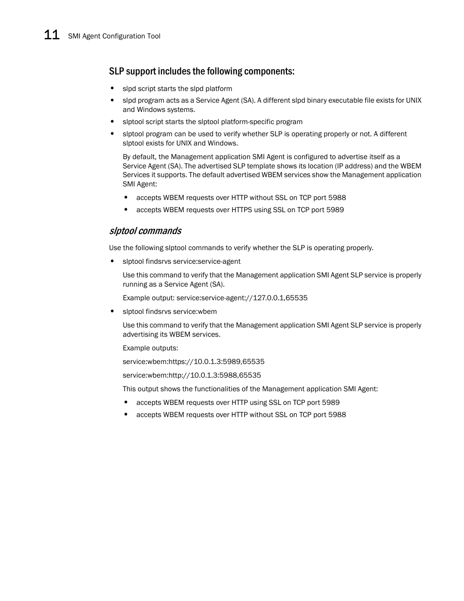 Slp support includes the following components, Slptool commands | Brocade Network Advisor SAN User Manual v12.1.0 User Manual | Page 398 / 1690