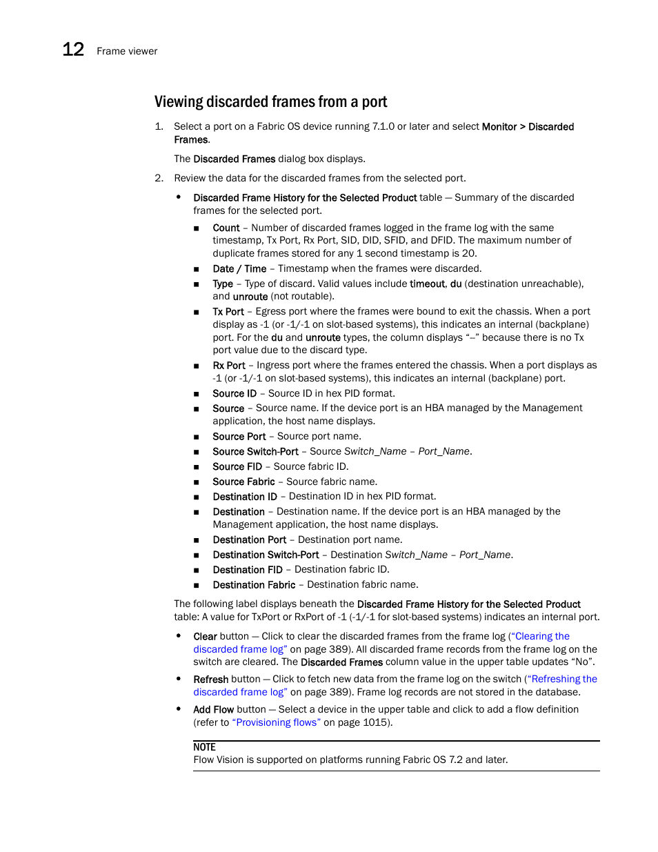 Viewing discarded frames from a port, Viewing discarded frames, From a port | Brocade Network Advisor SAN User Manual v12.1.0 User Manual | Page 438 / 1690