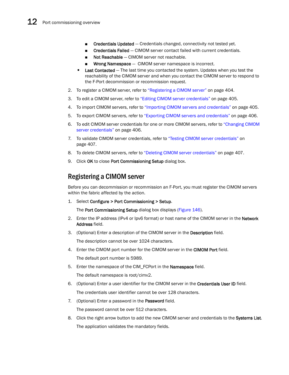 Registering a cimom server | Brocade Network Advisor SAN User Manual v12.1.0 User Manual | Page 454 / 1690