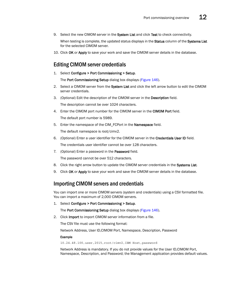 Editing cimom server credentials, Importing cimom servers and credentials | Brocade Network Advisor SAN User Manual v12.1.0 User Manual | Page 455 / 1690