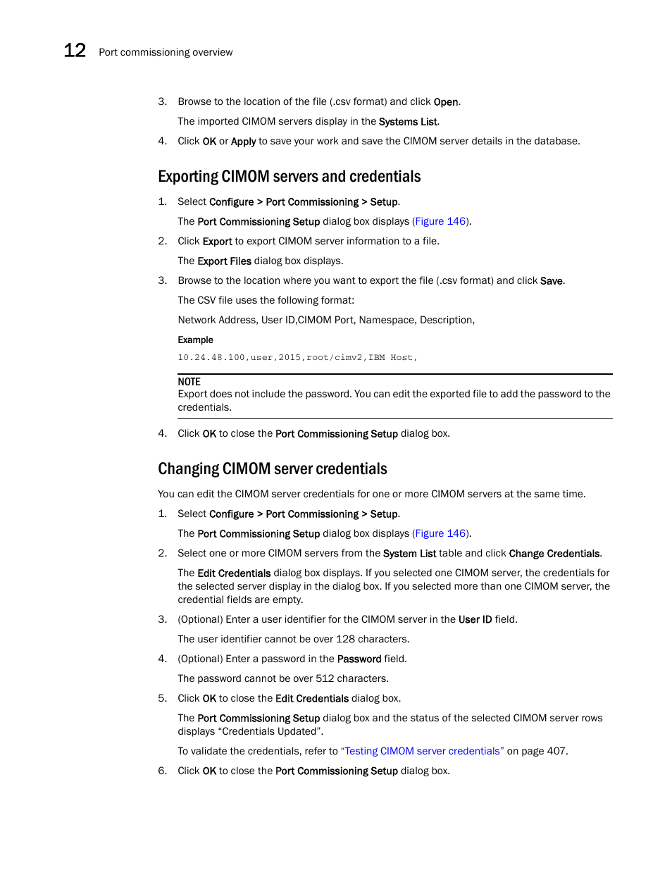 Exporting cimom servers and credentials, Changing cimom server credentials, Changing cimom | Server credentials | Brocade Network Advisor SAN User Manual v12.1.0 User Manual | Page 456 / 1690