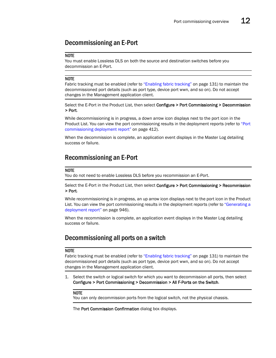 Decommissioning an e-port, Decommissioning all ports on a switch, Recommissioning an e-port | Brocade Network Advisor SAN User Manual v12.1.0 User Manual | Page 459 / 1690