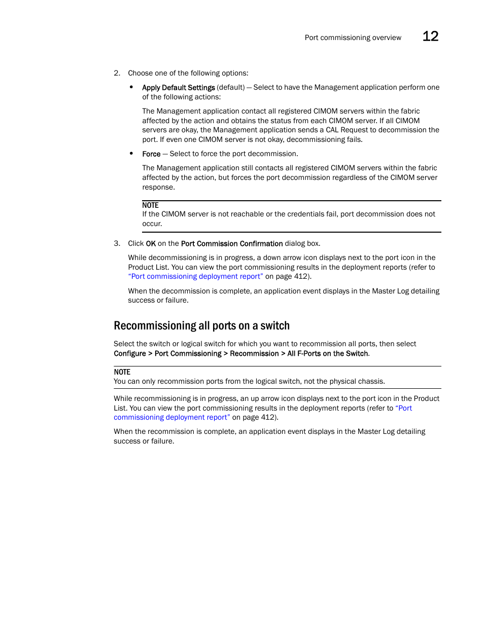Recommissioning all ports on a switch | Brocade Network Advisor SAN User Manual v12.1.0 User Manual | Page 461 / 1690