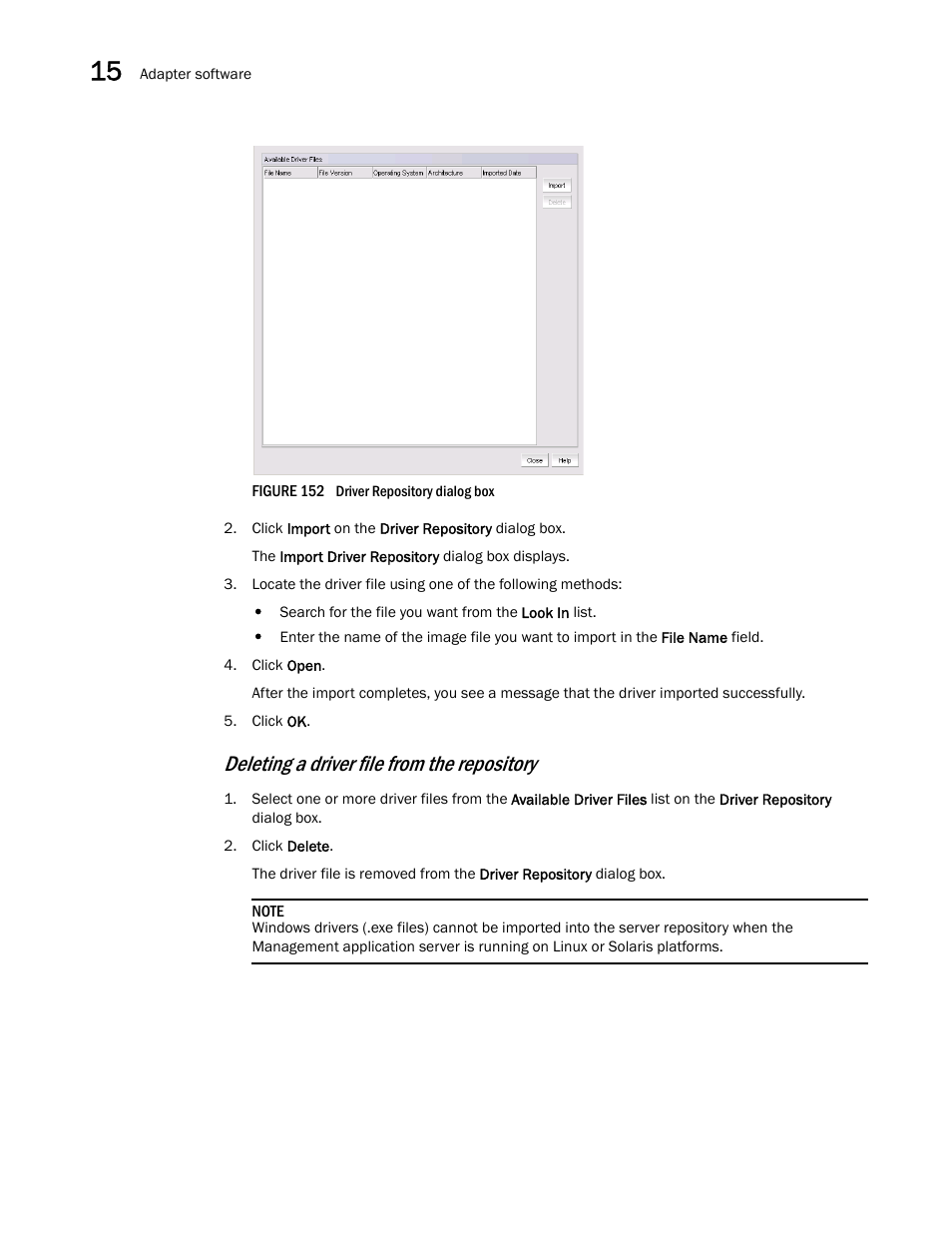 Deleting a driver file from the repository | Brocade Network Advisor SAN User Manual v12.1.0 User Manual | Page 500 / 1690