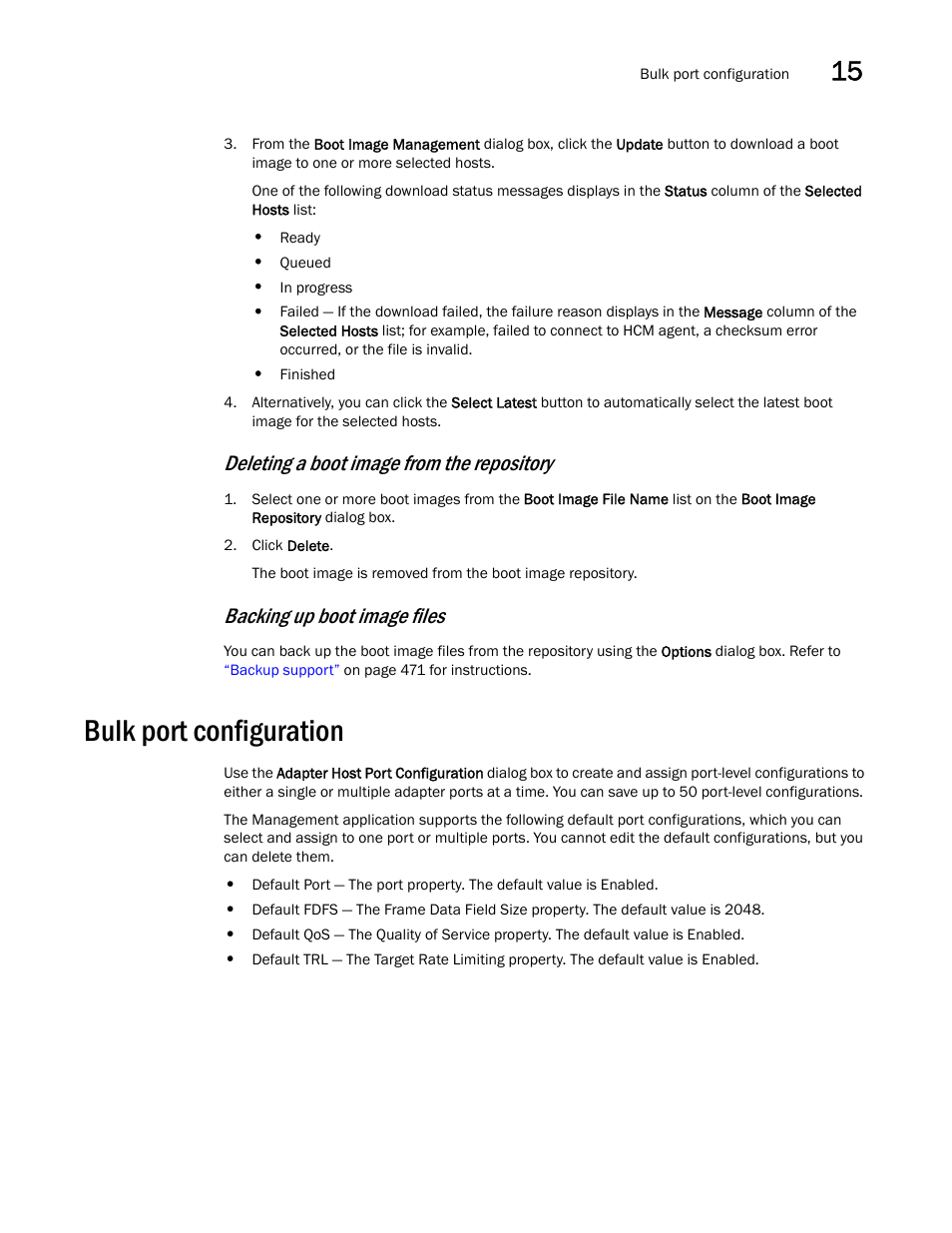 Bulk port configuration, Deleting a boot image from the repository, Backing up boot image files | Brocade Network Advisor SAN User Manual v12.1.0 User Manual | Page 503 / 1690