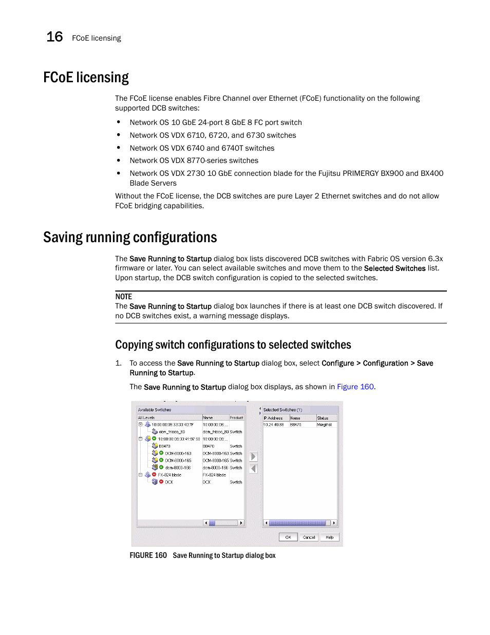 Fcoe licensing, Saving running configurations, Copying switch configurations to selected switches | Brocade Network Advisor SAN User Manual v12.1.0 User Manual | Page 524 / 1690
