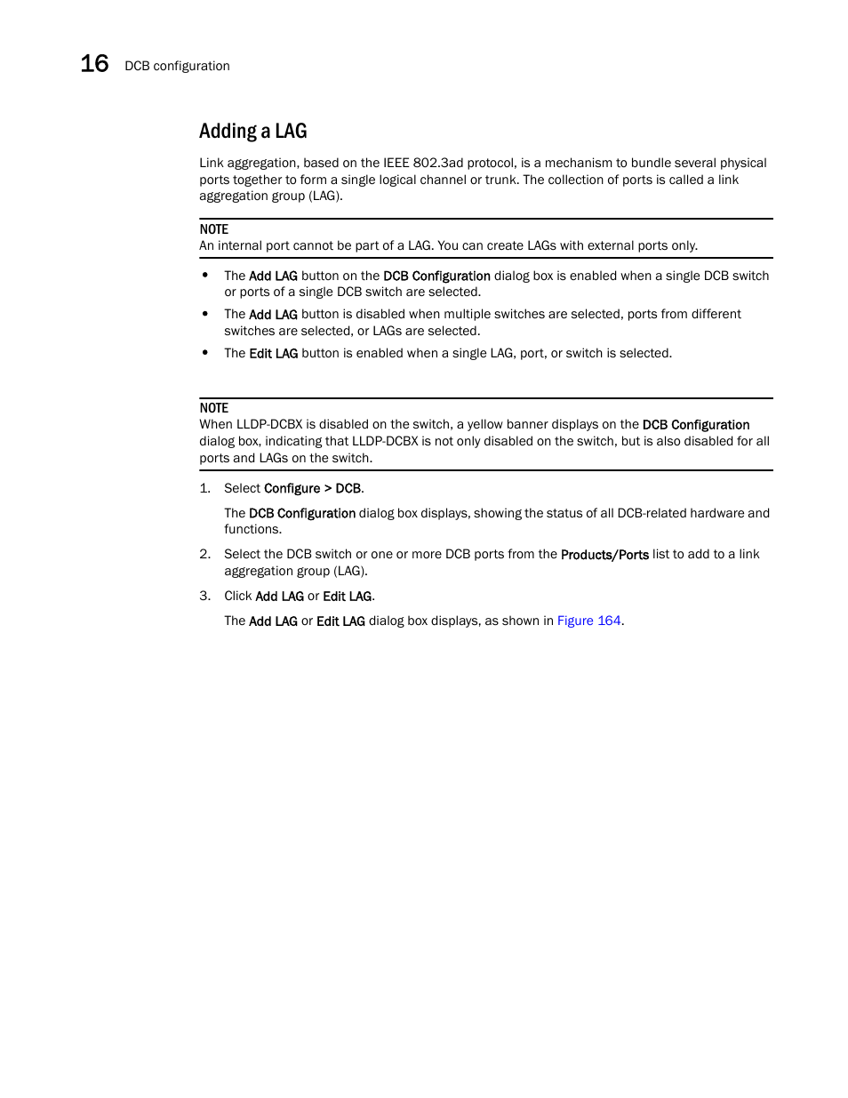Adding a lag | Brocade Network Advisor SAN User Manual v12.1.0 User Manual | Page 532 / 1690