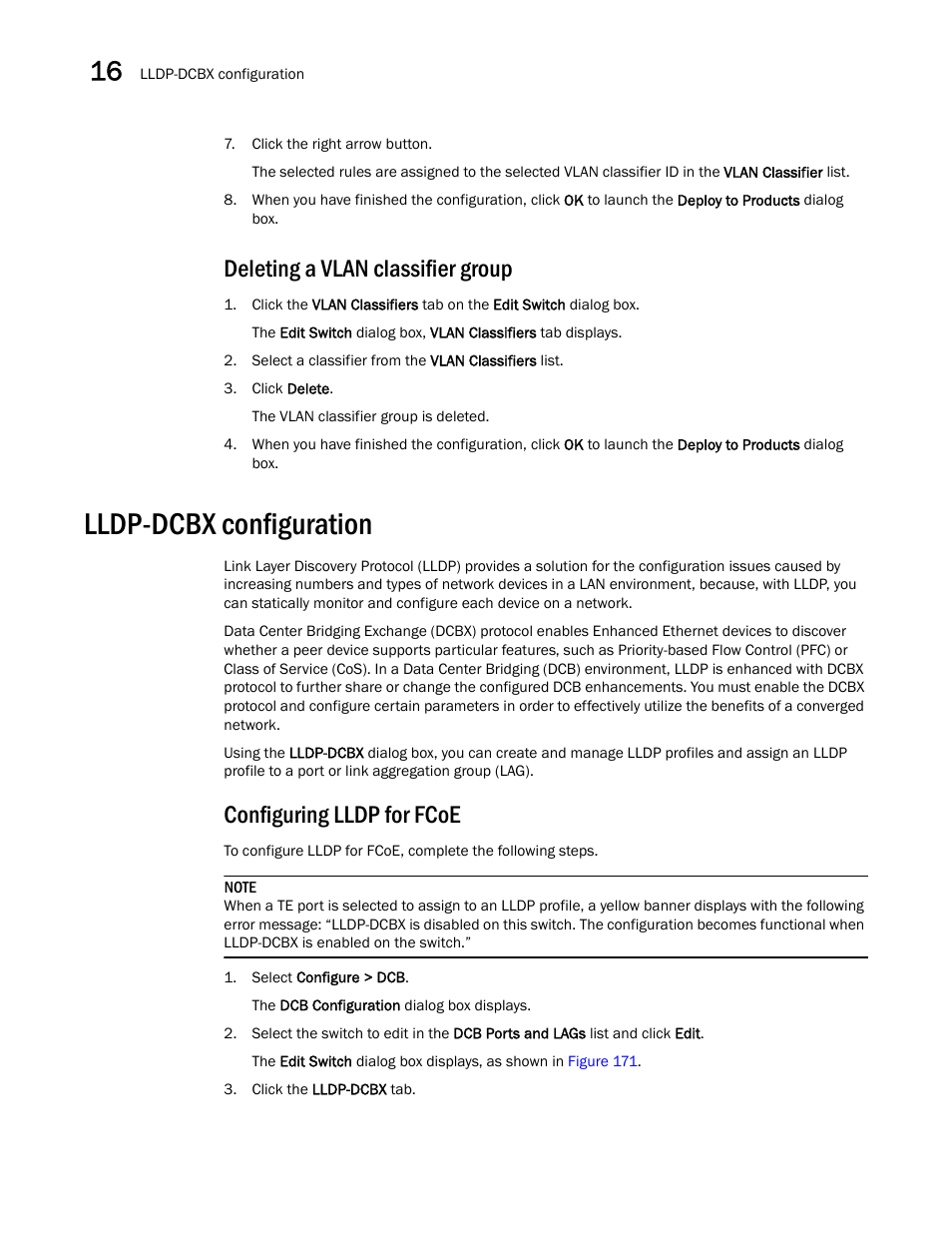 Deleting a vlan classifier group, Lldp-dcbx configuration, Configuring lldp for fcoe | Brocade Network Advisor SAN User Manual v12.1.0 User Manual | Page 552 / 1690