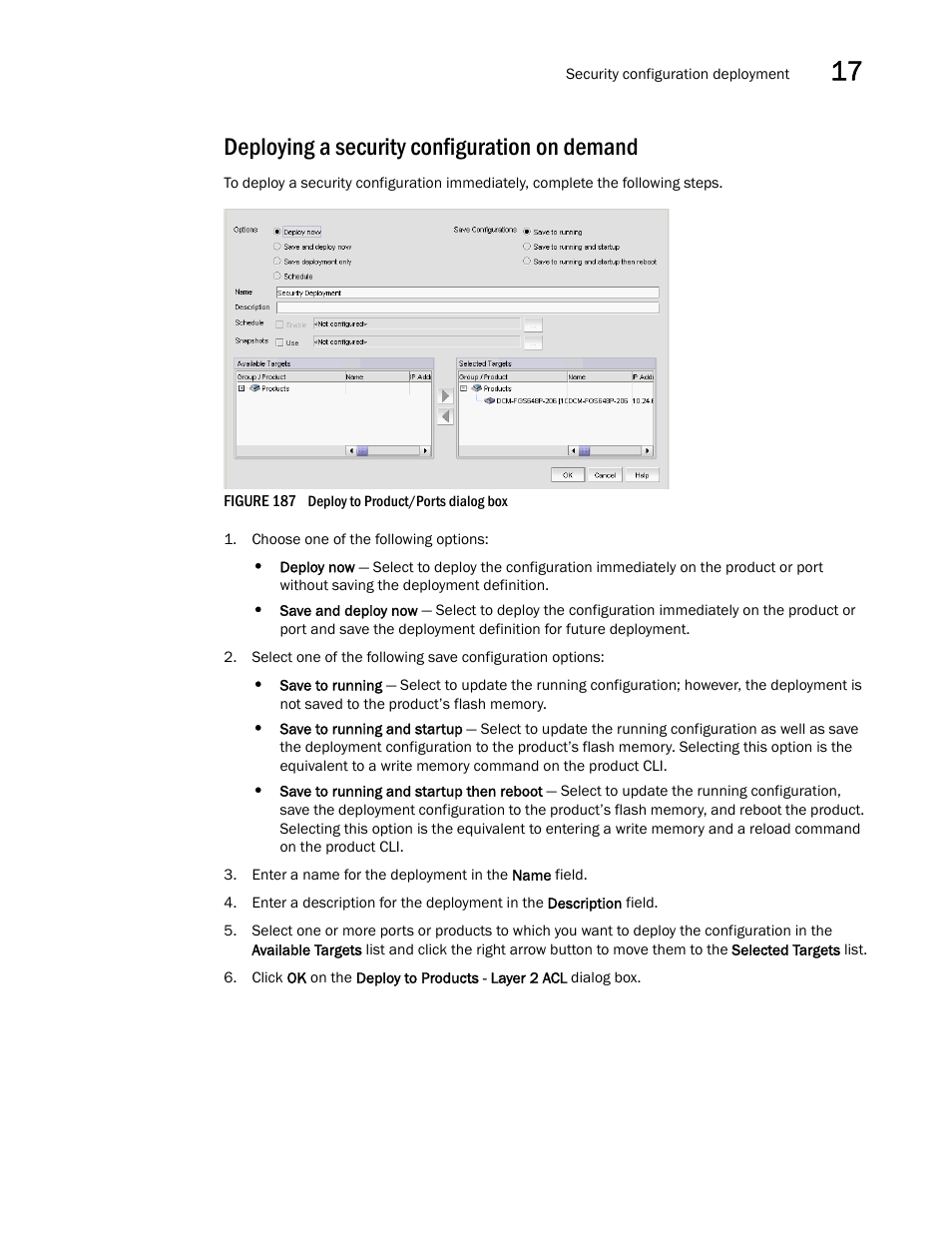 Deploying a security configuration on demand | Brocade Network Advisor SAN User Manual v12.1.0 User Manual | Page 583 / 1690