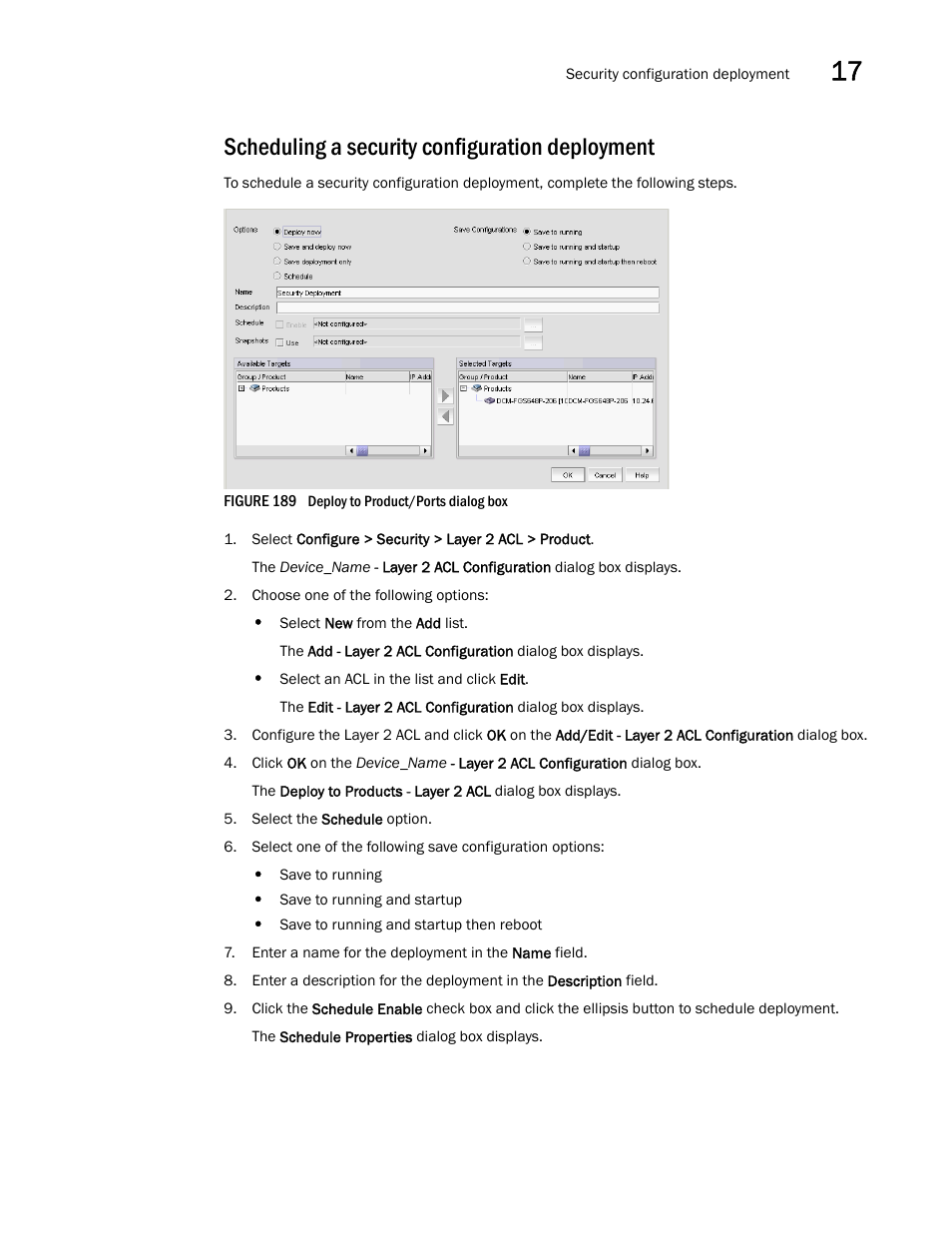 Scheduling a security configuration deployment | Brocade Network Advisor SAN User Manual v12.1.0 User Manual | Page 585 / 1690