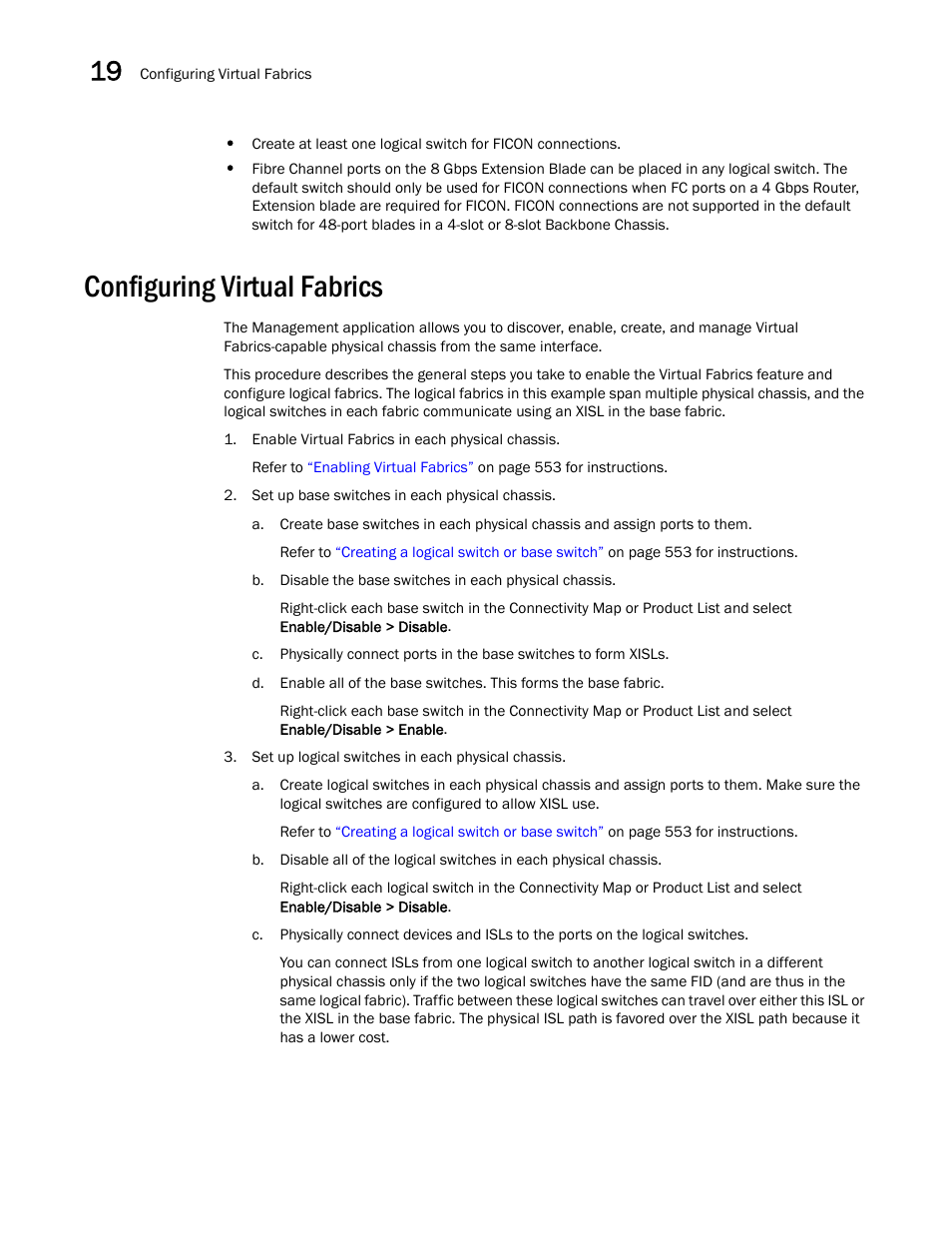 Configuring virtual fabrics | Brocade Network Advisor SAN User Manual v12.1.0 User Manual | Page 600 / 1690