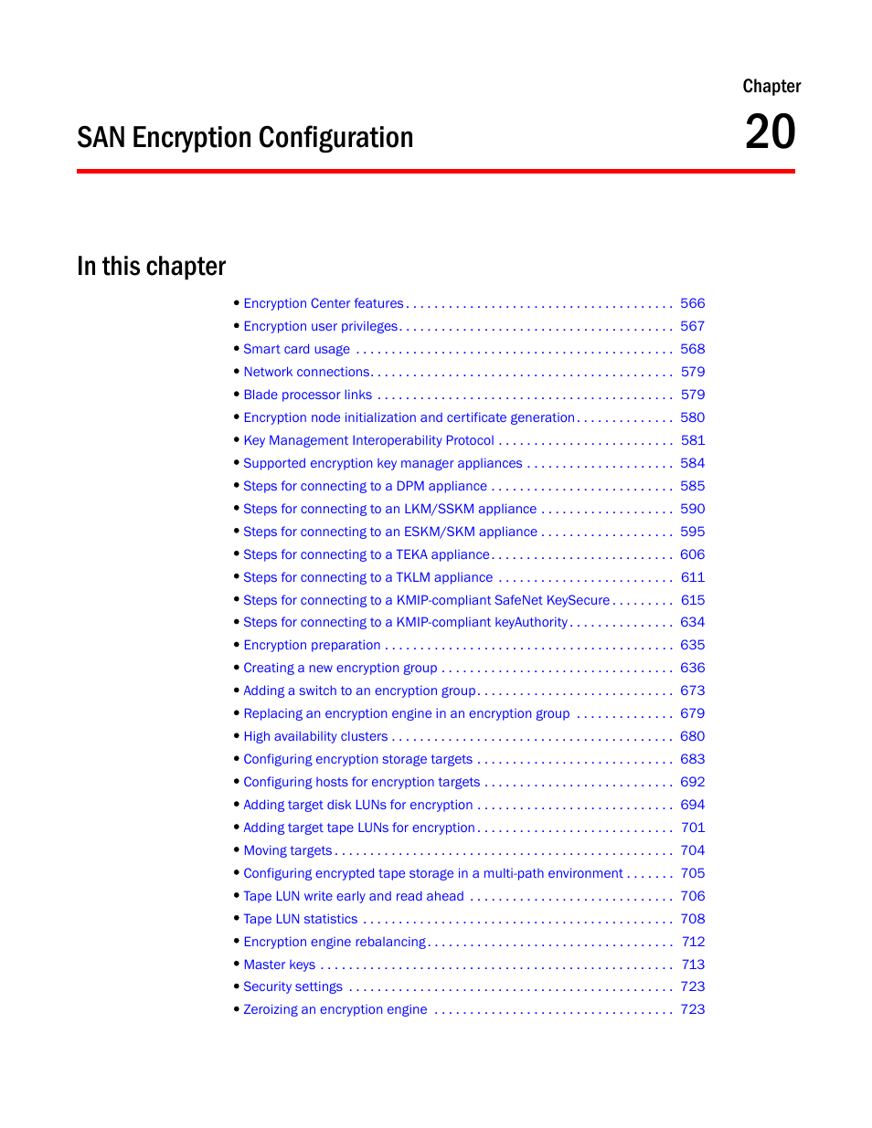 San encryption configuration, Chapter 20, Chapter 20, “san encryption configuration | Chapter | Brocade Network Advisor SAN User Manual v12.1.0 User Manual | Page 613 / 1690