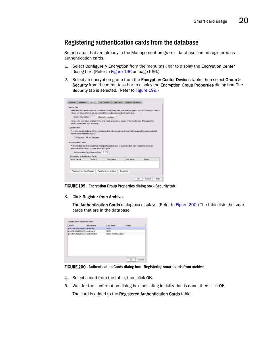 Registering authentication cards from the database | Brocade Network Advisor SAN User Manual v12.1.0 User Manual | Page 619 / 1690