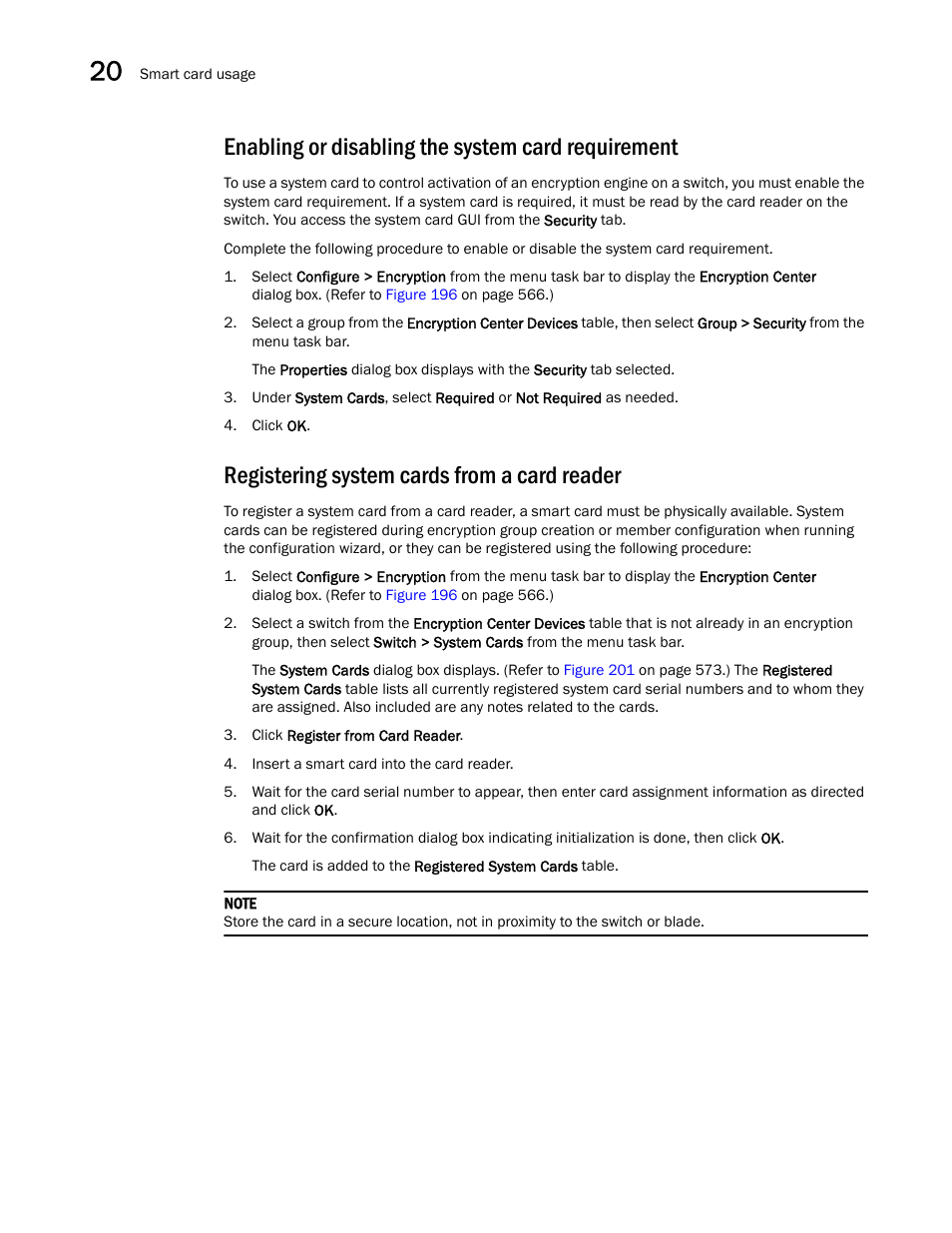 Enabling or disabling the system card requirement, Registering system cards from a card reader | Brocade Network Advisor SAN User Manual v12.1.0 User Manual | Page 622 / 1690