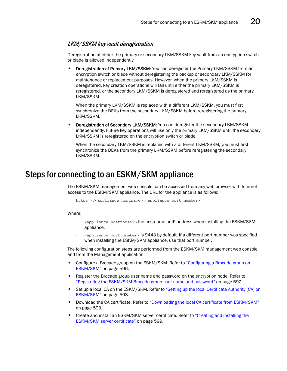 Steps for connecting to an eskm/skm appliance, Steps, For connecting to an eskm/skm appliance | Lkm/sskm key vault deregistration | Brocade Network Advisor SAN User Manual v12.1.0 User Manual | Page 643 / 1690