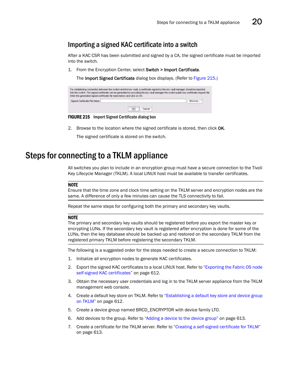 Importing a signed kac certificate into a switch, Steps for connecting to a tklm appliance | Brocade Network Advisor SAN User Manual v12.1.0 User Manual | Page 659 / 1690