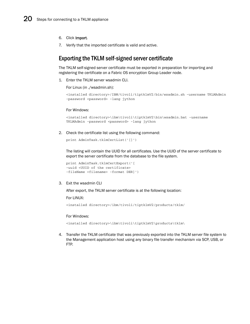 Exporting the tklm self-signed server certificate, Exporting the tklm, Self-signed server certificate | Brocade Network Advisor SAN User Manual v12.1.0 User Manual | Page 662 / 1690