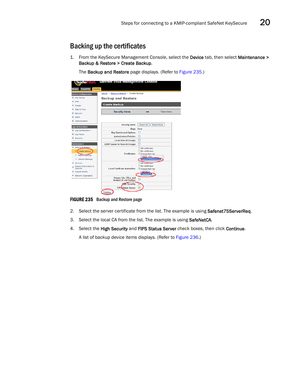Backing up the certificates | Brocade Network Advisor SAN User Manual v12.1.0 User Manual | Page 677 / 1690