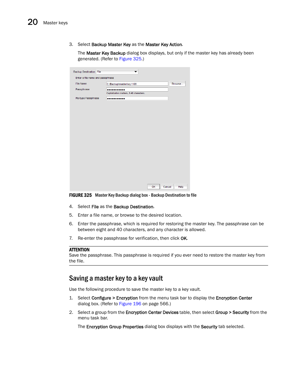 Saving a master key to a key vault | Brocade Network Advisor SAN User Manual v12.1.0 User Manual | Page 764 / 1690