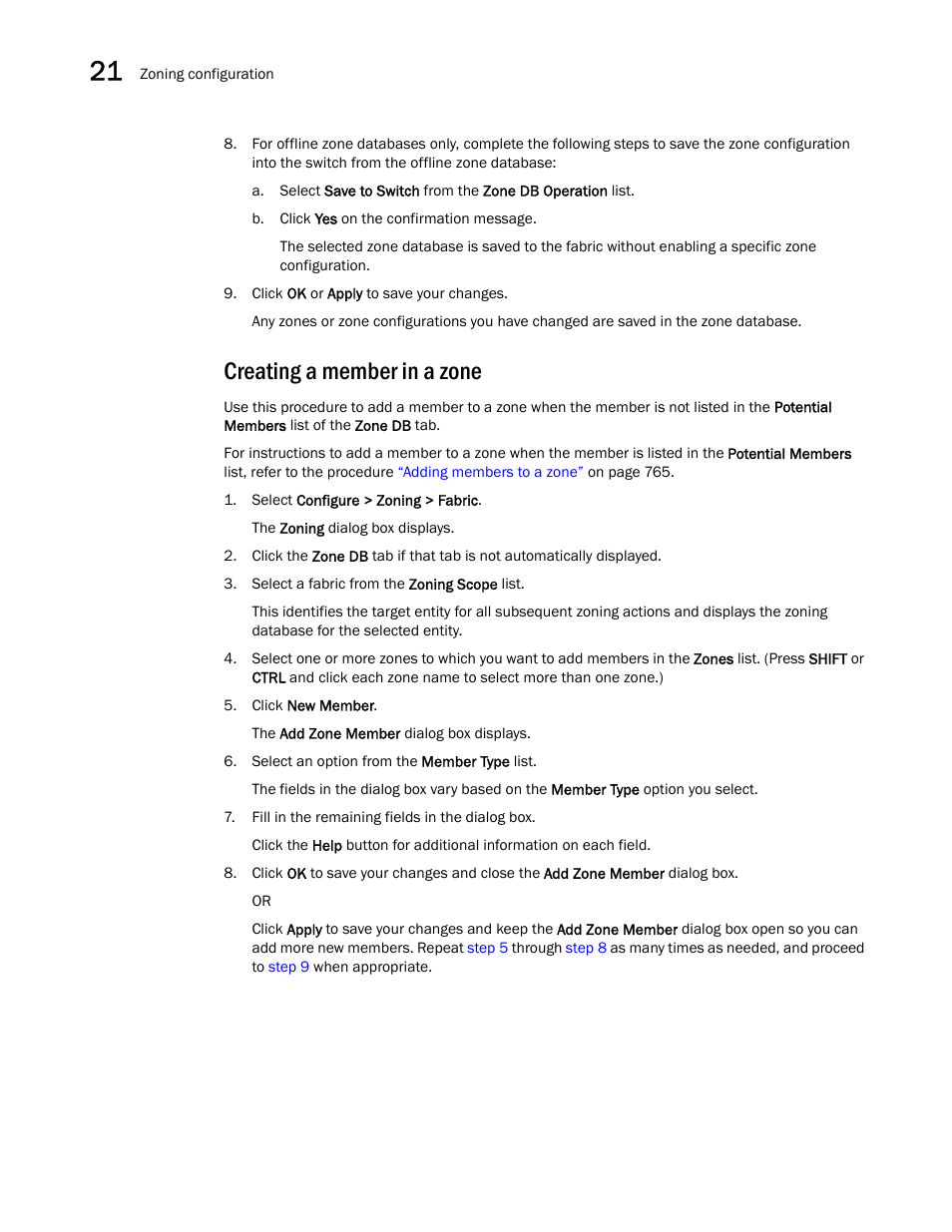 Creating a member in a zone | Brocade Network Advisor SAN User Manual v12.1.0 User Manual | Page 814 / 1690