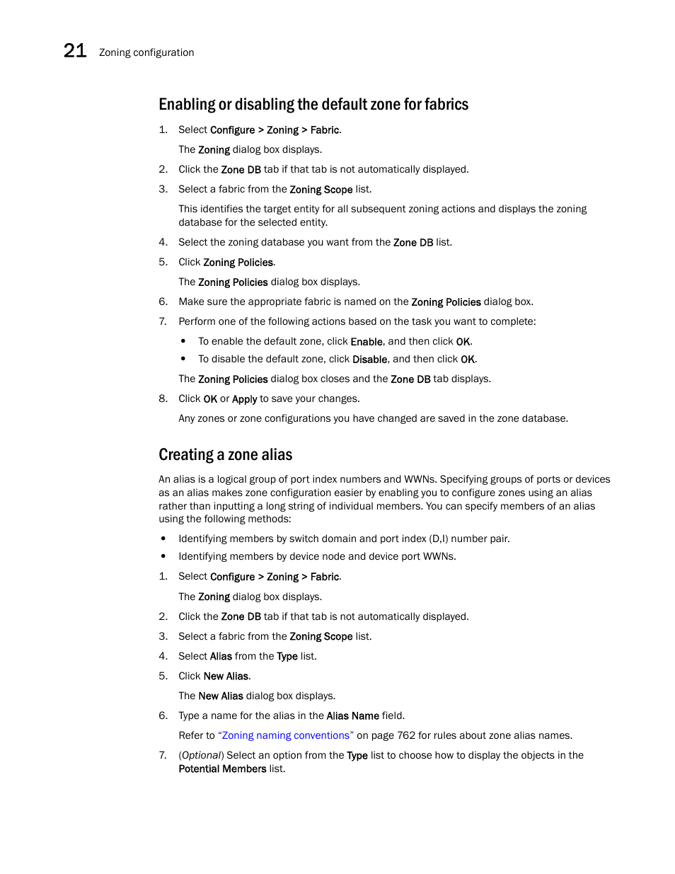 Enabling or disabling the default zone for fabrics, Creating a zone alias | Brocade Network Advisor SAN User Manual v12.1.0 User Manual | Page 818 / 1690