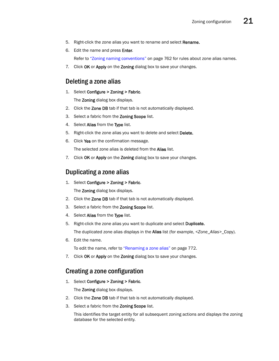 Deleting a zone alias, Duplicating a zone alias, Creating a zone configuration | Brocade Network Advisor SAN User Manual v12.1.0 User Manual | Page 821 / 1690