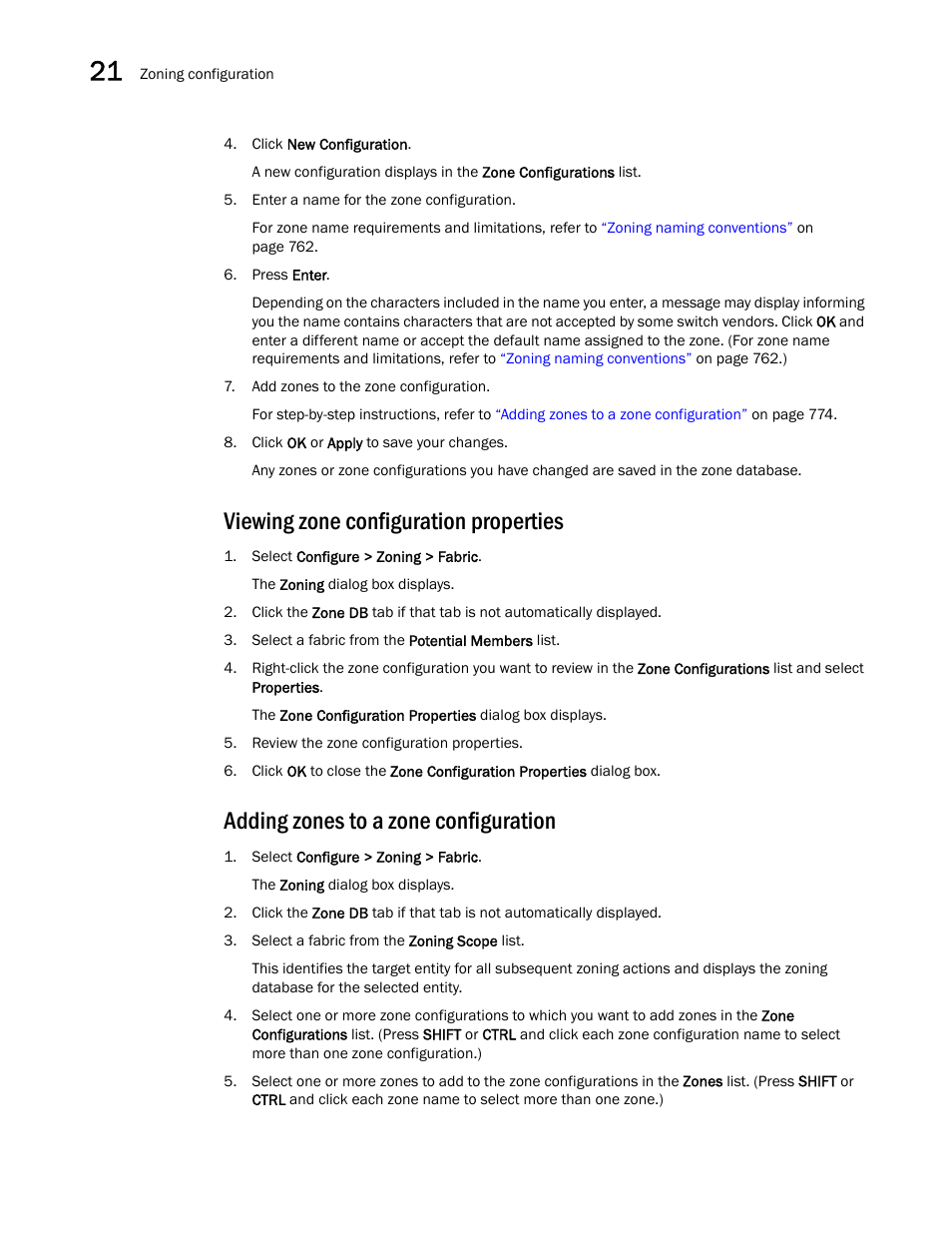Viewing zone configuration properties, Adding zones to a zone configuration | Brocade Network Advisor SAN User Manual v12.1.0 User Manual | Page 822 / 1690