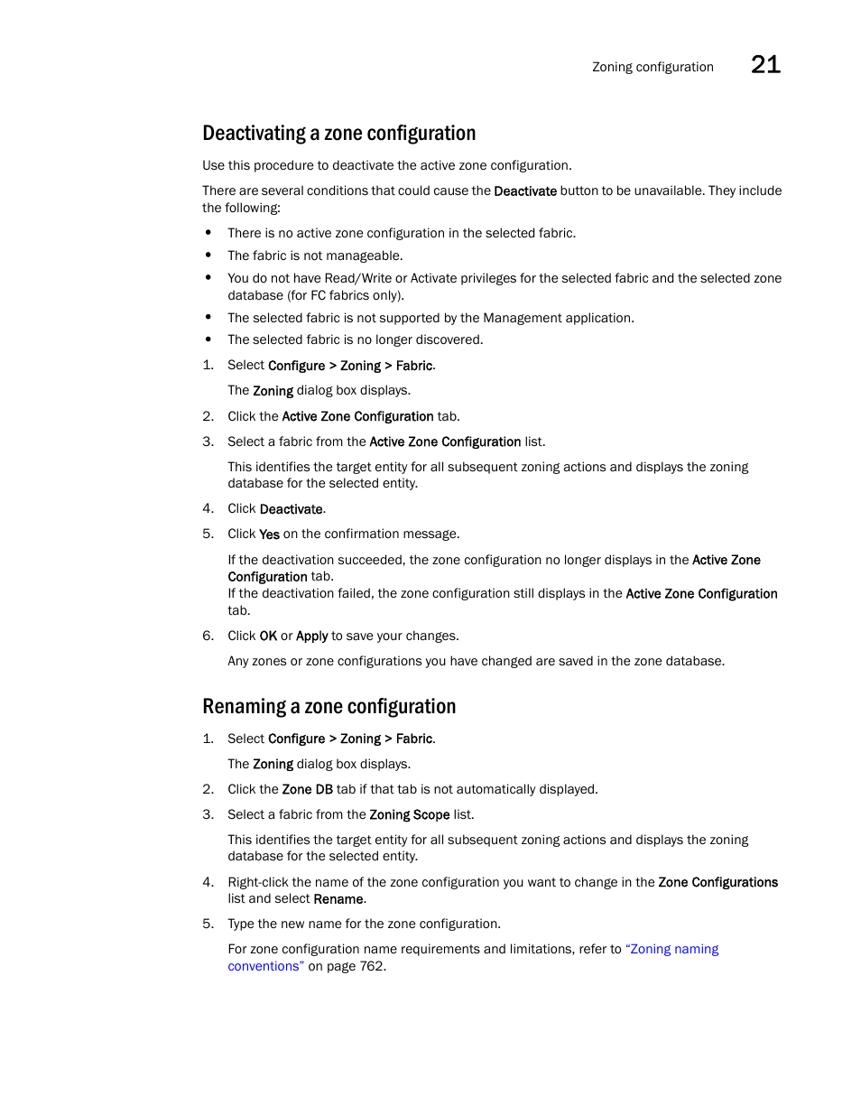 Deactivating a zone configuration, Renaming a zone configuration | Brocade Network Advisor SAN User Manual v12.1.0 User Manual | Page 825 / 1690