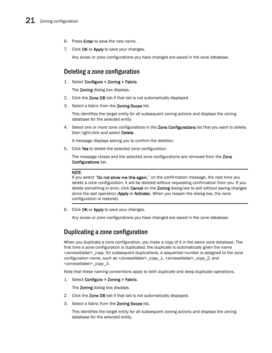 Deleting a zone configuration, Duplicating a zone configuration | Brocade Network Advisor SAN User Manual v12.1.0 User Manual | Page 826 / 1690