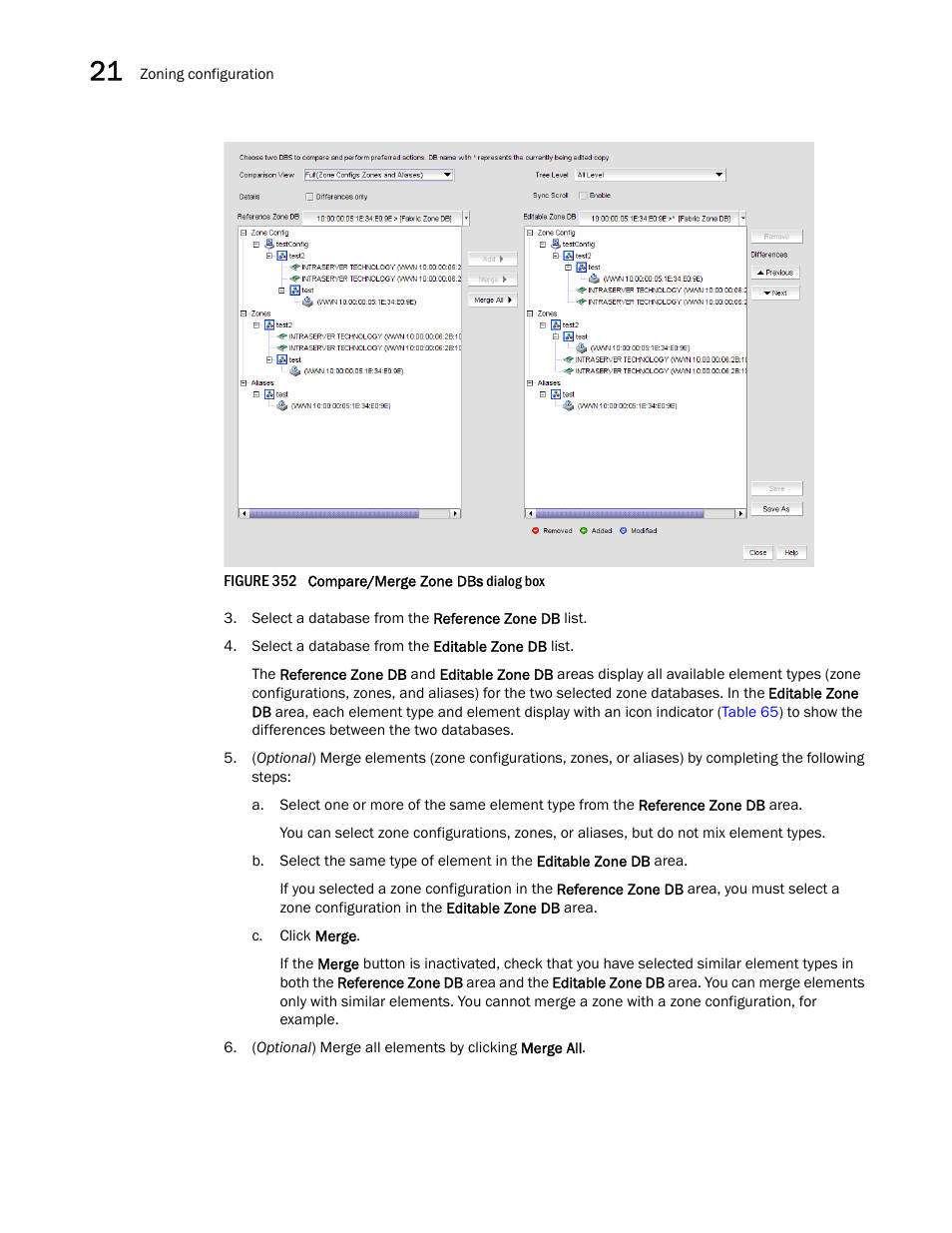 Brocade Network Advisor SAN User Manual v12.1.0 User Manual | Page 830 / 1690