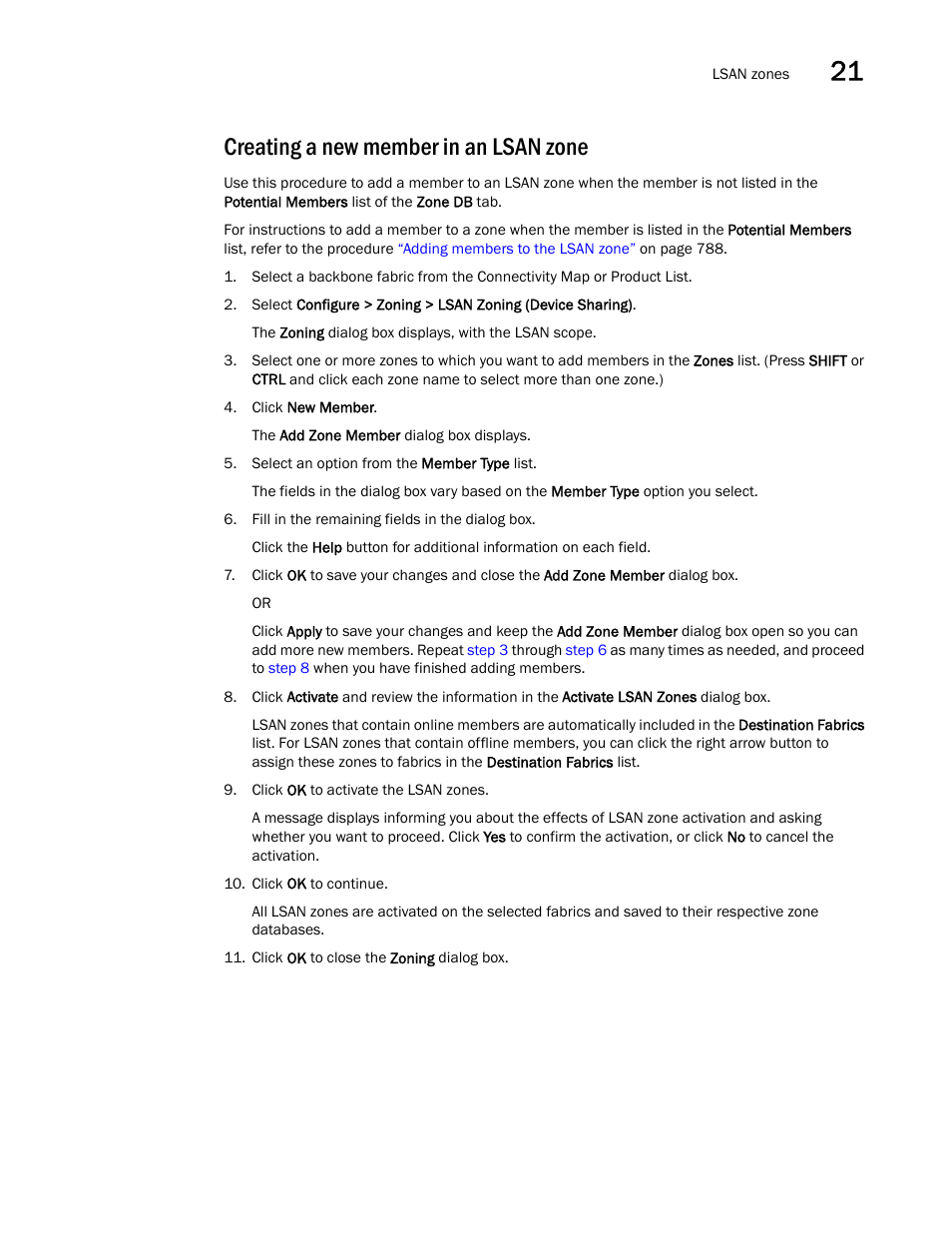 Creating a new member in an lsan zone, Creating a, New member in an lsan zone | Brocade Network Advisor SAN User Manual v12.1.0 User Manual | Page 837 / 1690