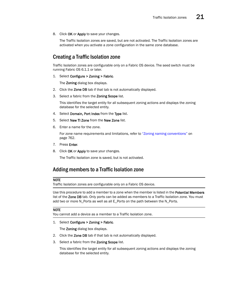 Creating a traffic isolation zone, Adding members to a traffic isolation zone | Brocade Network Advisor SAN User Manual v12.1.0 User Manual | Page 841 / 1690