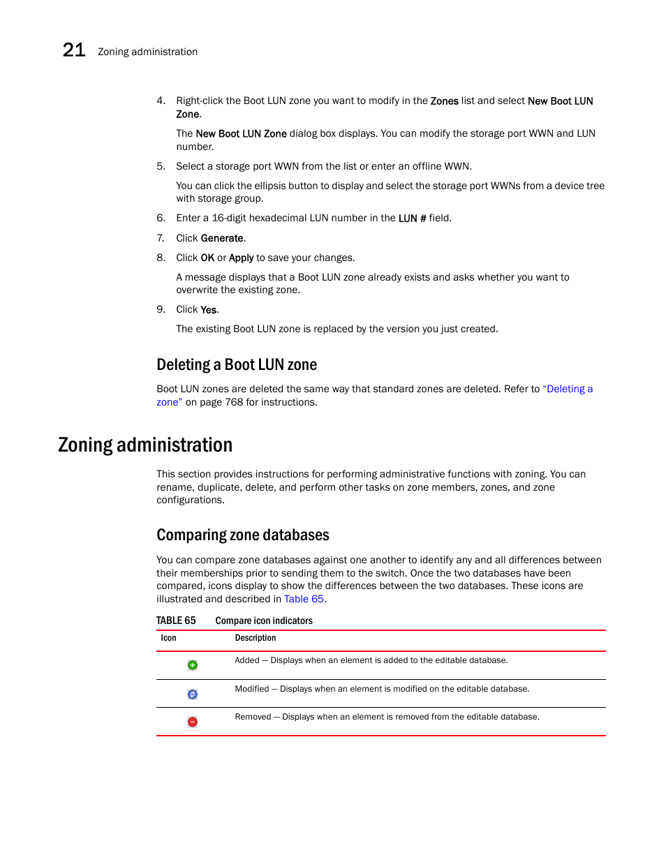 Deleting a boot lun zone, Zoning administration, Comparing zone databases | Brocade Network Advisor SAN User Manual v12.1.0 User Manual | Page 846 / 1690