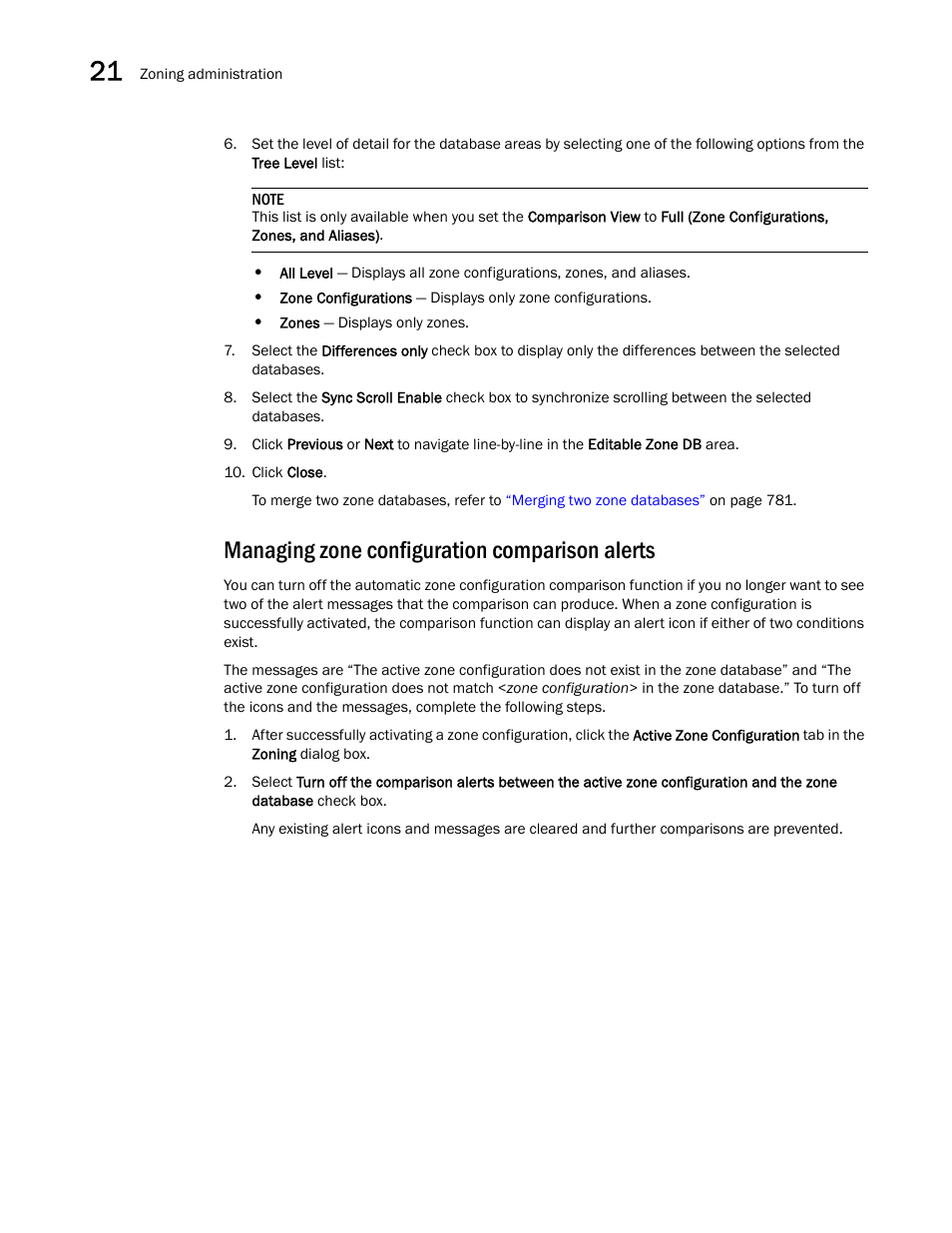Managing zone configuration comparison alerts | Brocade Network Advisor SAN User Manual v12.1.0 User Manual | Page 848 / 1690
