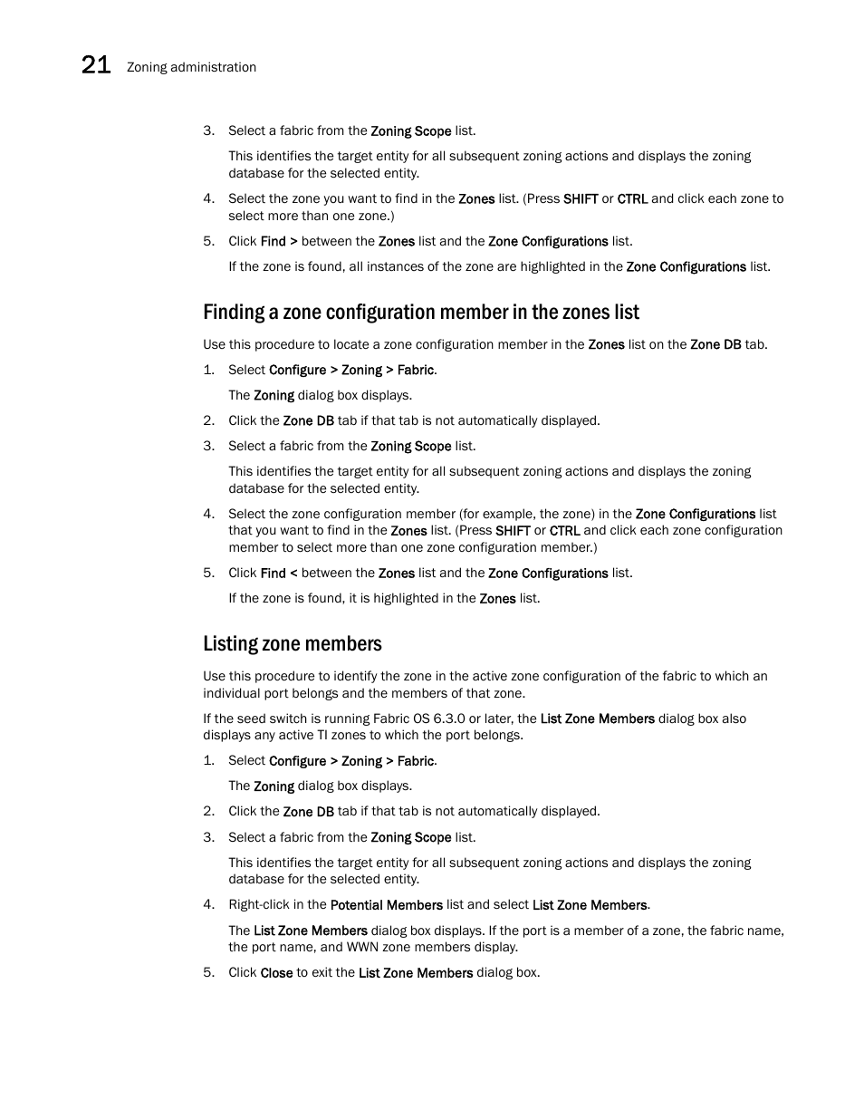 Listing zone members | Brocade Network Advisor SAN User Manual v12.1.0 User Manual | Page 852 / 1690