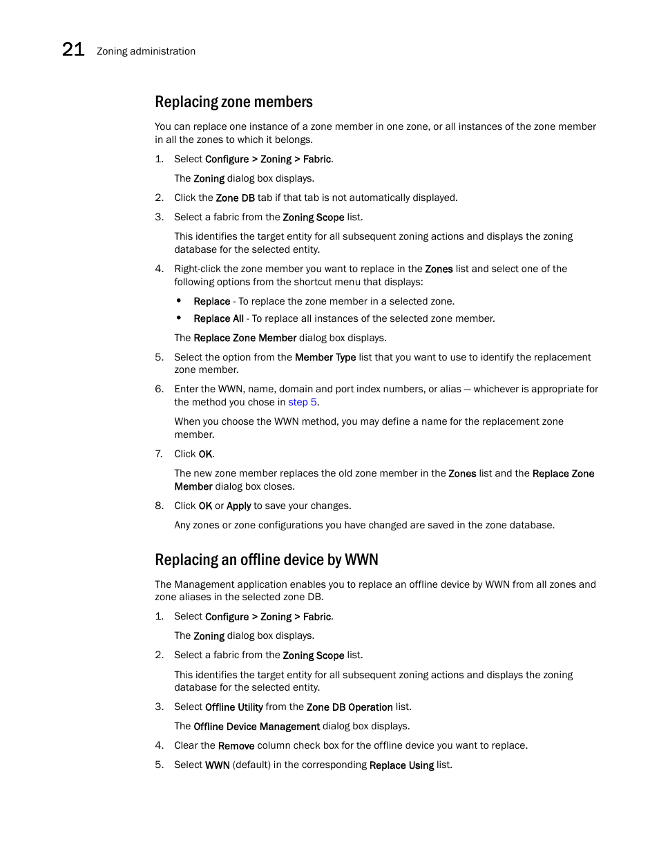 Replacing zone members, Replacing an offline device by wwn | Brocade Network Advisor SAN User Manual v12.1.0 User Manual | Page 854 / 1690