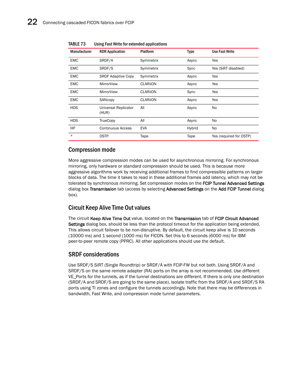 Compression mode, Circuit keep alive time out values, Srdf considerations | Brocade Network Advisor SAN User Manual v12.1.0 User Manual | Page 880 / 1690