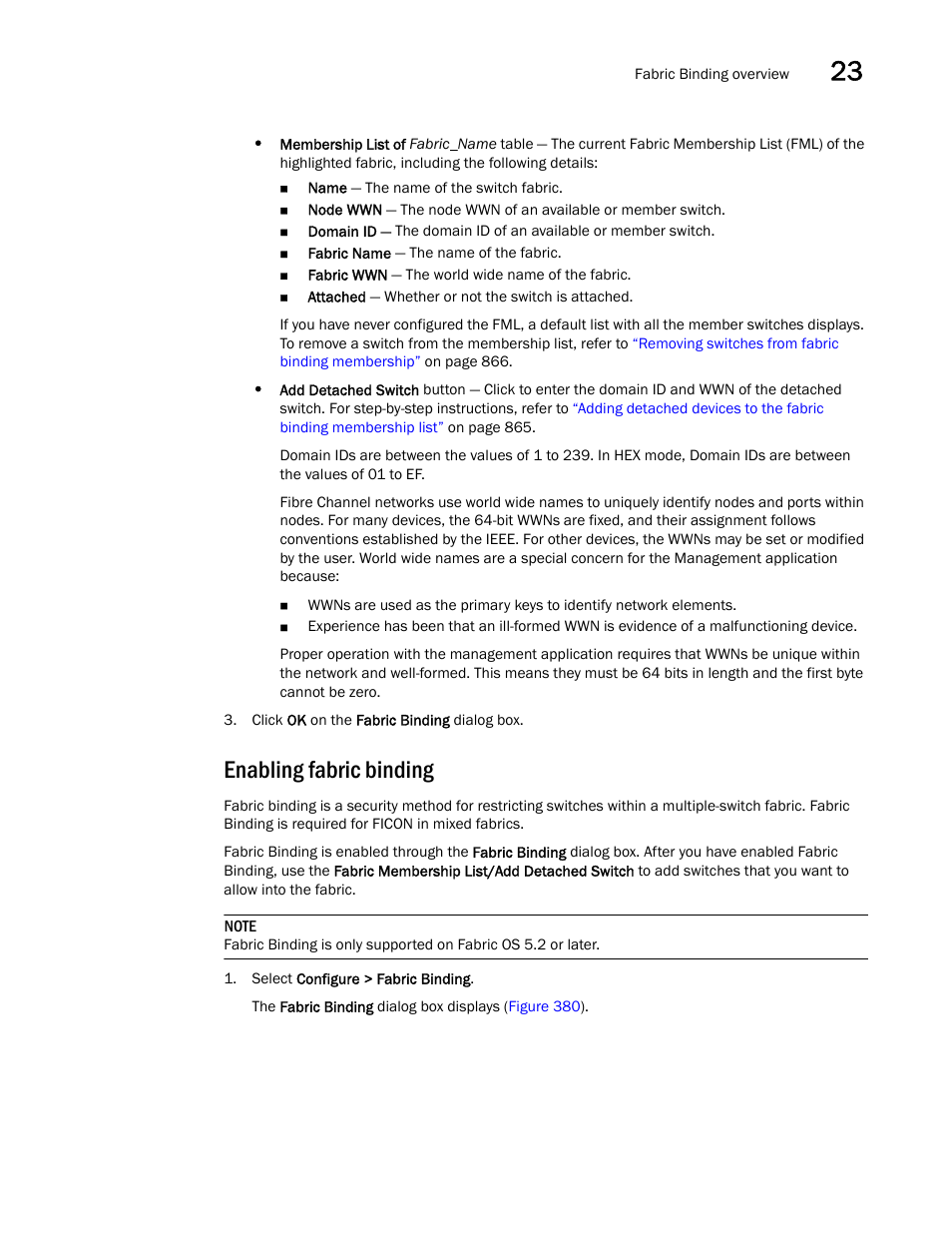 Enabling fabric binding, Enabling, Fabric binding | Brocade Network Advisor SAN User Manual v12.1.0 User Manual | Page 911 / 1690