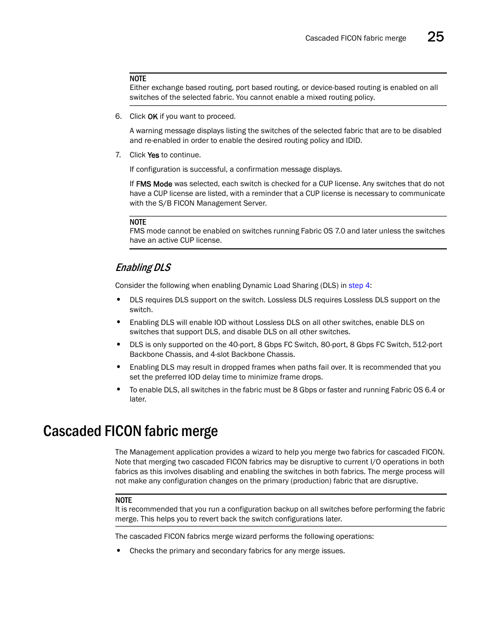 Cascaded ficon fabric merge, Eps in, Enabling dls | Brocade Network Advisor SAN User Manual v12.1.0 User Manual | Page 959 / 1690