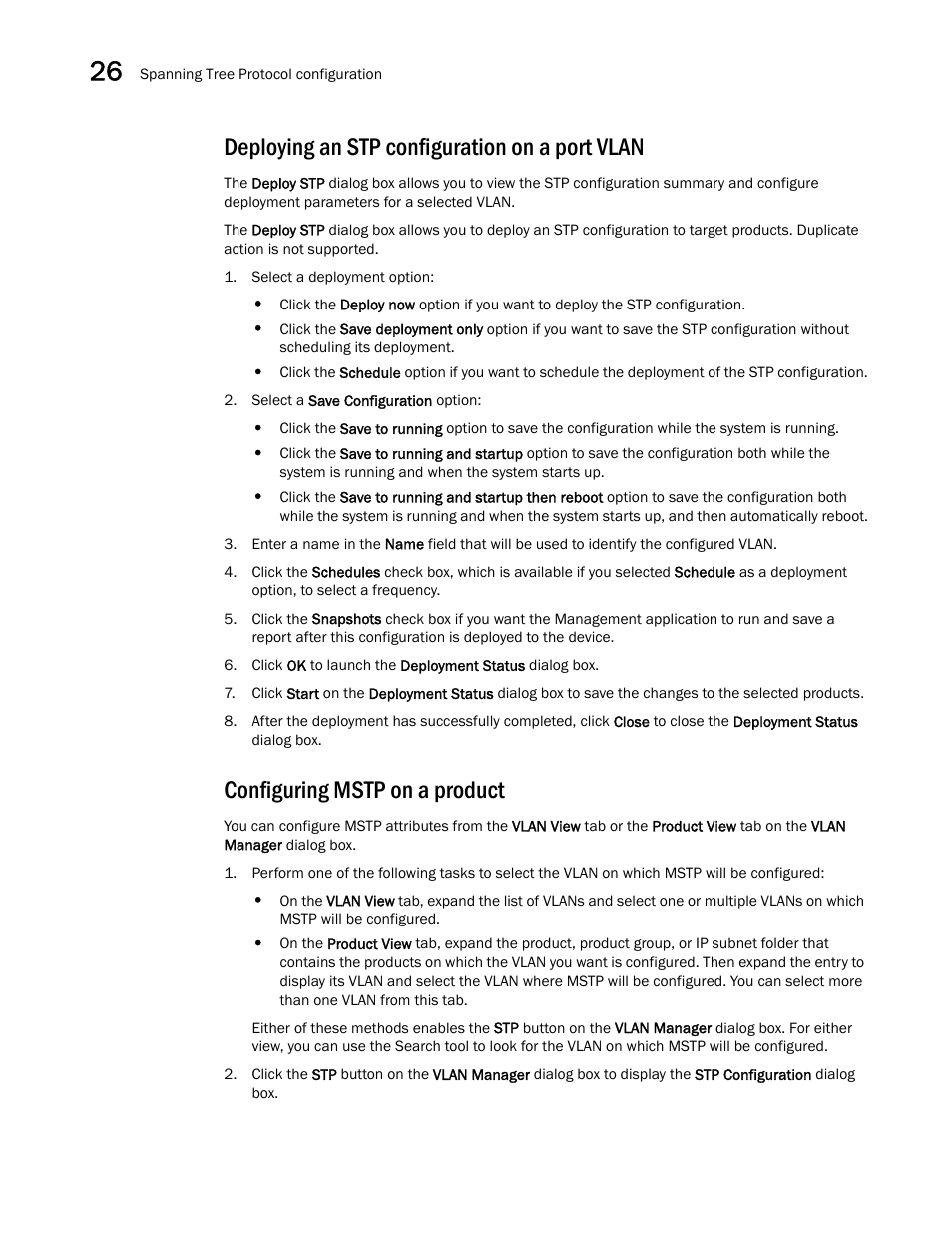 Deploying an stp configuration on a port vlan, Configuring mstp on a product | Brocade Network Advisor SAN User Manual v12.1.0 User Manual | Page 984 / 1690