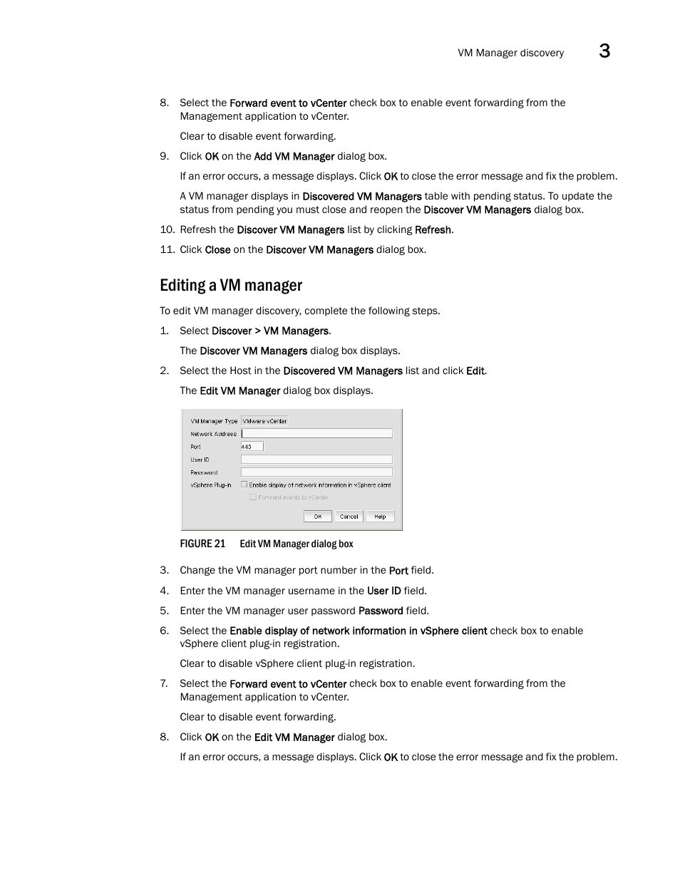 Editing a vm manager, Step 4, Step 5 | Step 6 | Brocade Network Advisor SAN User Manual v12.3.0 User Manual | Page 121 / 1940