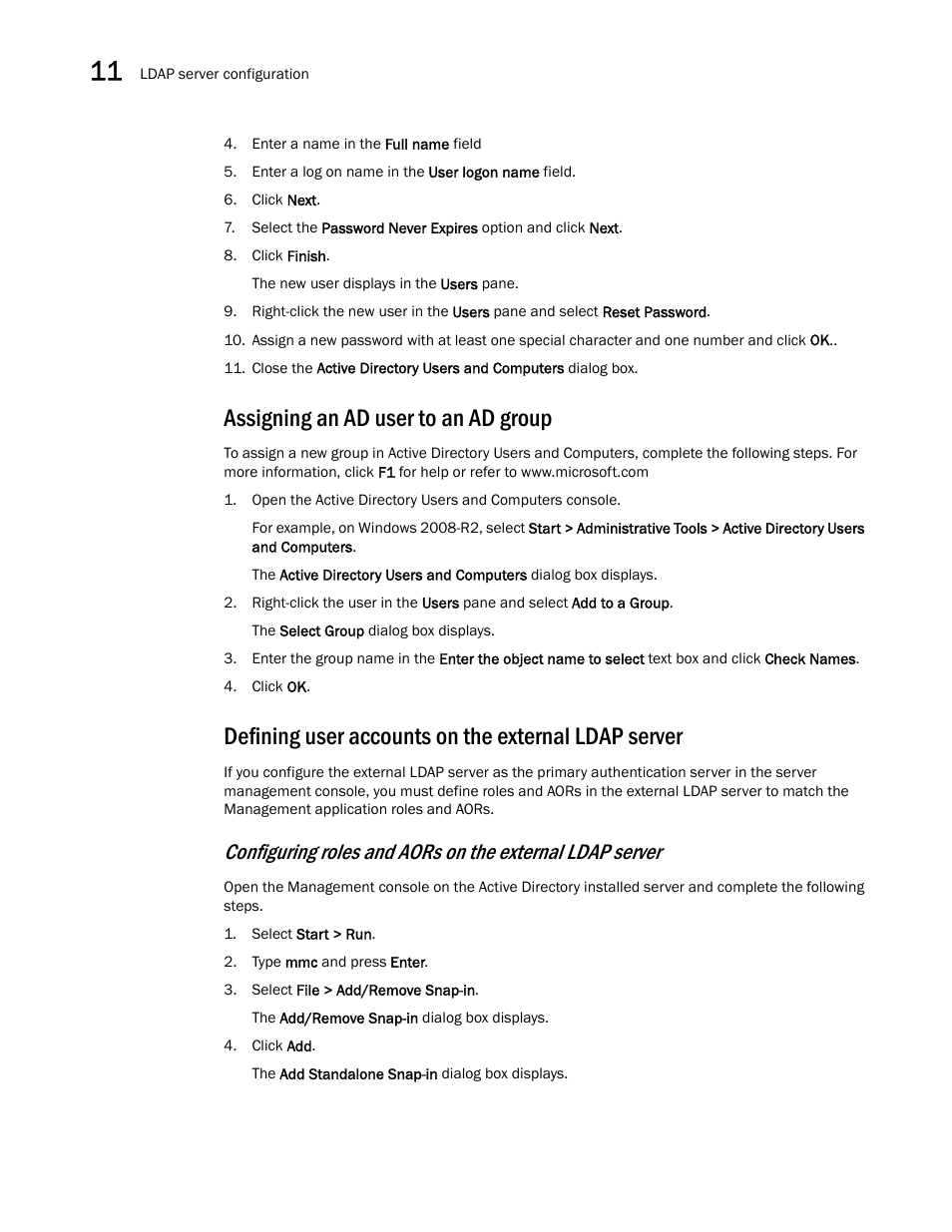 Assigning an ad user to an ad group, Defining user accounts on the external ldap server, Configuring roles and | Aors on the external ldap server | Brocade Network Advisor SAN User Manual v12.3.0 User Manual | Page 500 / 1940