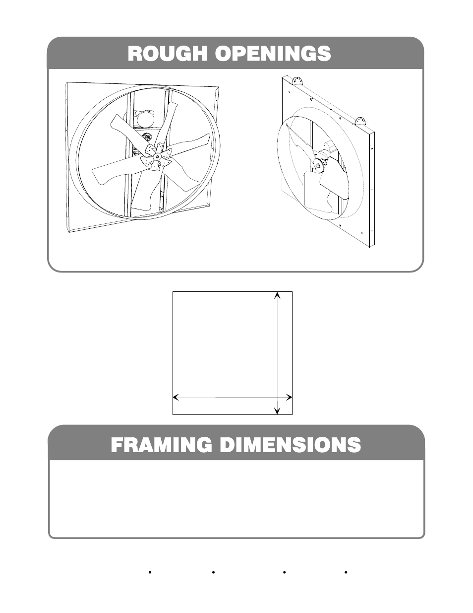 Rough openings, Framing dimensions | Hired-Hand Circulation and Stir Fans: MEGA-FLOW ORIFICE FANS User Manual | Page 2 / 2